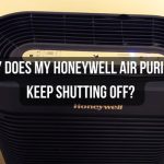Why Does My Honeywell Air Purifier Keep Shutting Off? Let’s Explore the Reasons Here