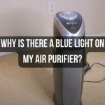 Why Is There a Blue Light on My Air Purifier? Reasons & Solutions