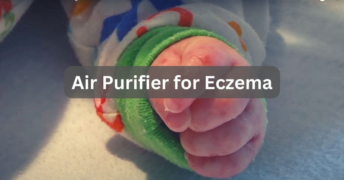 Air Purifier for Eczema